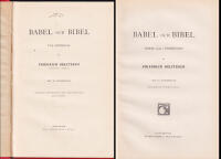 Babel och Bibel. Tv&aring; f&ouml;redrag. Med 70 Afbildningar + Babel och Bibel. Tredje (slut-) f&ouml;redraget. Med 21 Afbildningar