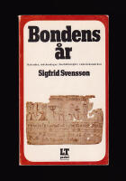 Bondens &aring;r. Kalender och m&auml;rkesdagar, hush&aring;llsregler och v&auml;derleksm&auml;rken