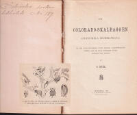 Om Colorado-skalbaggen (Chrysomela decemlineata) en f&ouml;r potatisodlingen h&ouml;gst skadlig Nordamerikansk insekt, och om hans befarade &ouml;fverf&ouml;rande till Europa (+ 2 arbeten)