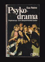 Psykodrama. Terapi gjennom eksperielt teater