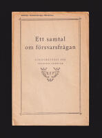 Ett samtal om f&ouml;rsvarsfr&aring;gan
