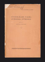 Ytterligare n&aring;gra juridiska sp&ouml;rsm&aring;l belysta