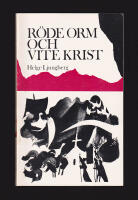R&ouml;de Orm och Vite Krist. Studier till Sveriges kristnande
