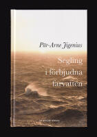 Segling i f&ouml;rbjudna farvatten