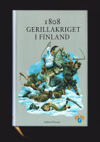 1808. Gerillakriget i Finland