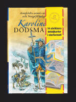 Karolinernas d&ouml;dsmarsch. Armfeldts arm&eacute;s underg&aring;ng och Norgef&auml;ltt&aring;get 1718