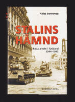 Stalins h&auml;mnd. R&ouml;da arm&eacute;n i Tyskland 1944-45