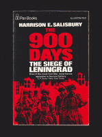 The 900 Days. Siege of Leningrad
