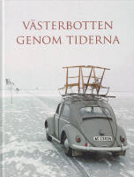 V&auml;sterbotten genom tiderna