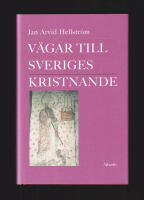 V&auml;gar till Sveriges kristnande