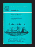Br&ouml;derna Larsson. En studie i svensk emigrantagentverksamhet under 1880-talet