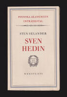 Sven Hedin. Intr&auml;destal i Svenska akademien