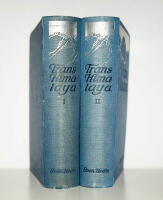 Transhimalaya. Uppt&auml;ckter och &auml;fventyr i Tibet. F&ouml;rra delen - Senare delen