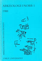 Arkeologi i norr 1 - 1988