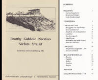 Brattby, Gubb&ouml;le, Norrfors, S&ouml;rfors, Svallet. Inventering och bevarandef&ouml;rslag 1982