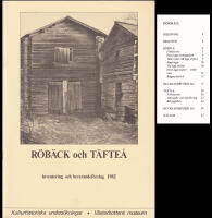 R&ouml;b&auml;ck och T&auml;fte&aring;. Inventering och bevarandef&ouml;rslag 1982