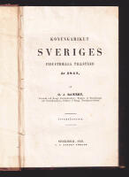 Konungariket Sveriges industriella tillst&aring;nd &aring;r 1847 af O. J. Rawert. &Ouml;fvers&auml;ttning