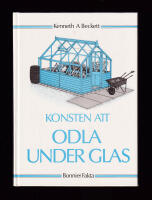 Konsten att odla under glas