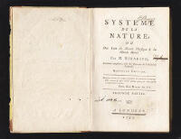 Syst&egrave;me de la Nature ou Des Loix du Monde Physique & du Monde Moral. Par M. Mirabaud. Premiere partie - Seconde partie [Tome I-II]. Nouvelle &Eacute;dition