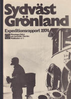 Sydv&auml;stgr&ouml;nland. Expeditionsrapport 1974