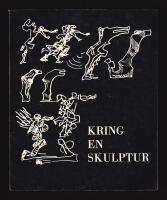 Gestalt i storm. Kring en skulptur av Bror Marklund. Figure in a storm. Round a sculpture by Bror Marklund. [Malm&ouml; museum, 15 mars-5 april 1964]