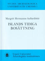 Islands tidiga bos&auml;ttning. Studier med utg&aring;ngspunkt i merovingertida-vikingatida g&aring;rdsl&auml;mningar i Herj&oacute;lfsdalur, Vestmannaeyjar, Island