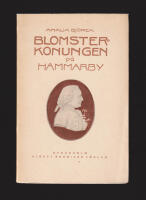 Blomsterkonungen p&aring; Hammarby. Liten svensk komedia i tre akter
