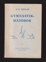 Gymnastikhandbok. Gymnastik med teori och metodik. Del IV:2 [av IV]