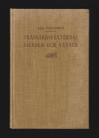 Tr&auml;dg&aring;rdsv&auml;xternas fiender och v&auml;nner. Bland de l&auml;gre djuren. Med 98 bilder i texten