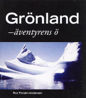 Gr&ouml;nland - &auml;ventyrens &ouml;