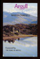 Argyll. The Enduring Heartland (Skottland)