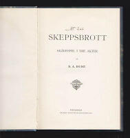 Skeppsbrott. Sk&aring;despel i tre akter