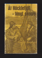 &Aring;t H&auml;cklefj&auml;ll - l&aring;ngt senare. N&aring;gra intryck fr&aring;n Island