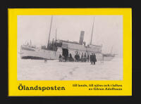 &Ouml;landsposten till lands, till sj&ouml;ss och i luften