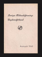 Sveriges Bl&aring;bandsf&ouml;renings Ungdomsf&ouml;rbunds &aring;rsm&ouml;te i Skellefte&aring; onsdagen den 4 juli 1945 (Sveriges Bl&aring;band)