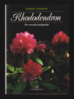 Rhododendron f&ouml;r svenska tr&auml;dg&aring;rdar