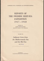 Reports of the Swedish Deep-Sea Expedition 1947-1948. Volume VIII. Sediment Cores from the Mediterranean Sea and the Red Sea. Fasc. VI (feltryckt IV p&aring; omslaget)
