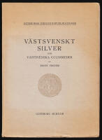 V&auml;stsvenskt silver och v&auml;stsvenska guldsmeder