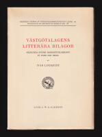 V&auml;stg&ouml;talagens litter&auml;ra bilagor. Medeltida svensk sm&aring;ber&auml;ttelsekonst p&aring; poesi och prosa