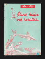 Bland hajar och koraller. &Auml;ventyr i Karibiska havet. Med 77 fotografier och 3 kartskisser