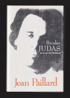 Broder Judas. En ny syn p&aring; f&ouml;rr&auml;daren