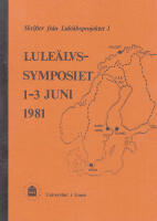 Lule&auml;lvssymposiet 1-3 juni 1981