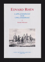 Edvard Rh&eacute;n. Lapplandspr&auml;st och Upplandsprost