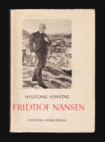 Fridtjof Nansen. Norsk utgave ved Liv Nansen H&oslash;yer