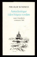 Anteckningar i den h&ouml;gsta norden under Ymerf&auml;rden sommaren 1980