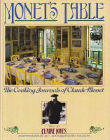 Monet's Table. The Cooking Journals of Claude Monet