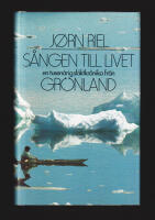 S&aring;ngen till livet. En tusen&aring;rig sl&auml;ktkr&ouml;nika fr&aring;n Gr&ouml;nland