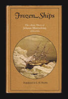 Frozen Ships. The Arctic Diary of Johann Miertsching 1850-1854