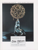Olle Ohlsson. Silver & guld - Silver & Gold