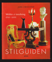 Stilguiden. M&ouml;bler & inredning 1700-2000